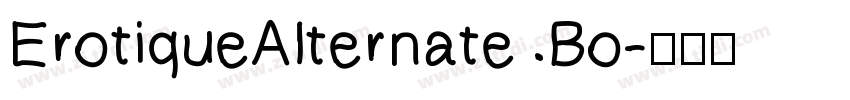 ErotiqueAlternate Bo字体转换